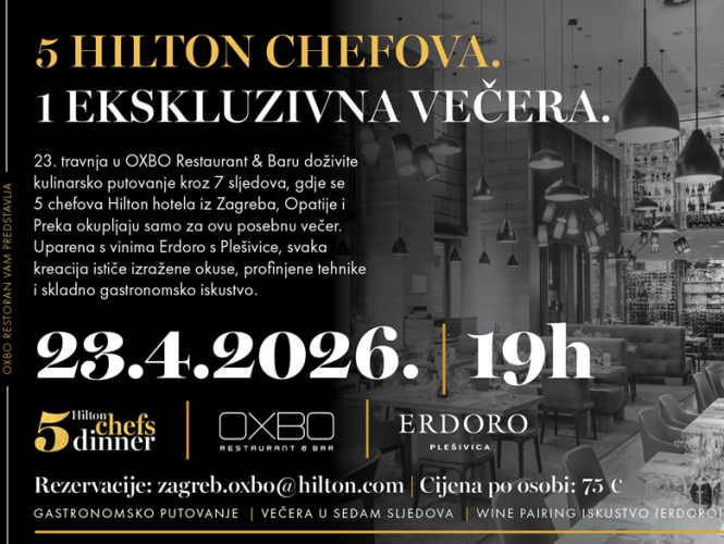 5 Hilton Chefova. 1 ekskluzivna večera.